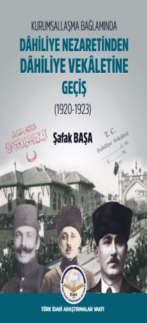 Dahiliye Nezaretinden Dahiliye Vekaletine Geçiş
