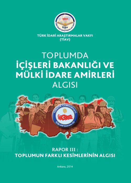 Rapor III Toplumun Farklı Kesimlerinin Algısı
