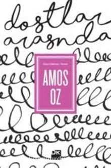 Dostlar Arasında - Amos Oz