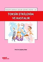 Toksit Etkilenim ve Hastalık