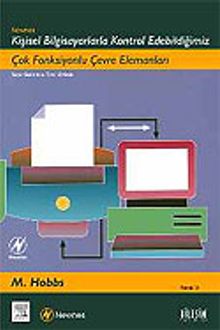 Çok Fonksiyonlu Çevre Elemanları / Kişisel Bilgisayarlarda Kontrol / Newnes