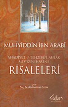 Ahadiyet / Tehzibü'l Ahlak Mev'ize-i Hasene Risaleleri