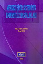 Merkezi Sinir Sisteminin Enfeksiyöz Hastalıkları
