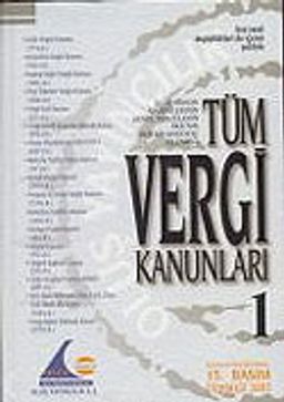 Tüm Vergi Kanunları 