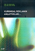 Kurumsal Reklamın Anlattıkları