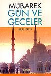 M&uuml;barek G&uuml;n ve Geceler