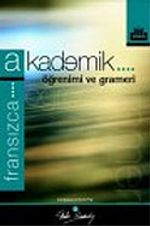 Akademik Fransızca Öğrenimi ve Grameri