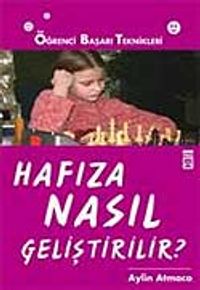 Hafıza Nasıl Geliştirilir?