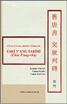Eski T'ang Tarihi / Çin Kaynaklarında Türkler