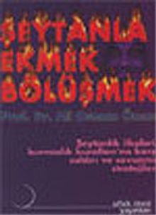 Şeytanla Ekmek Bölüşmek