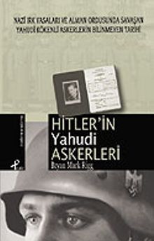 Hitler'in Yahudi Askerleri