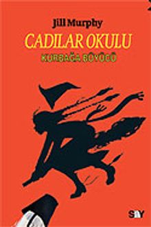 Cadılar Okulu / Kurbağa Büyücü