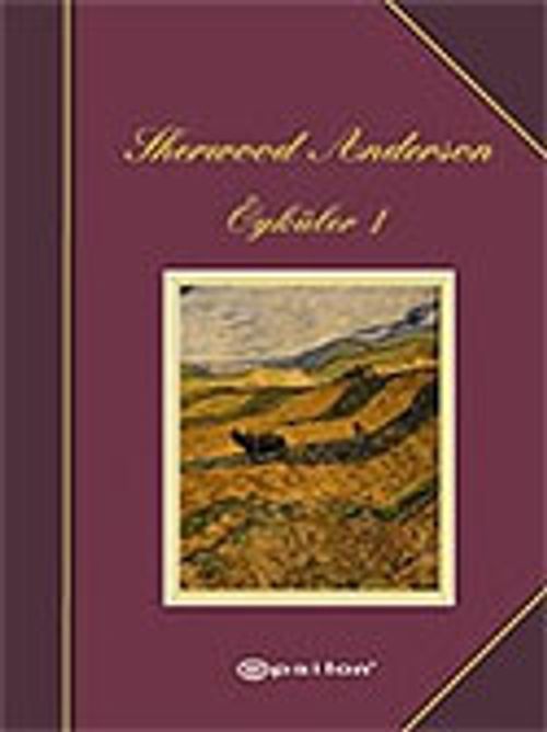 Sherwood Anderson Öyküler 1
