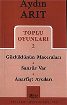 Toplu Oyunları 2 / Gözlüklünün Maceraları-Sansür Var-Anarfişt Avcıları