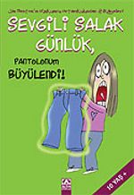 Sevgili Salak Günlük 2 / Pantolonum Büyülendi!