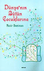Dünya'nın Bütün Çocuklarına