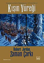 Kışın Yüreği / Zaman Çarkı 9. Cilt (2. Kitap)