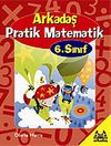 Arkadaş Pratik Matematik 6. Sınıf