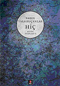Hiç / Bütün Öyküleri 2