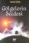 G&ouml;lgelerin Secdesi