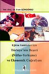 Türkiye'nin Beşeri (Nüfus-Yerleşme) ve Ekonomik Coğrafyası