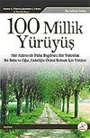 100 Millik Y&uuml;r&uuml;y&uuml;ş