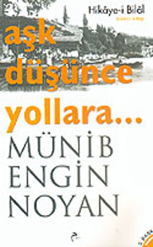 Aşk Düşünce Yollara...