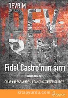 Devrim & Fidel Castro'nun Sırrı
