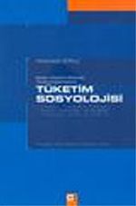 Tüketim Sosyolojisi