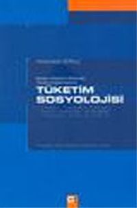 Tüketim Sosyolojisi