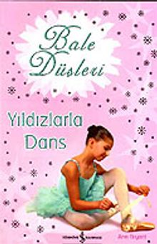 Bale Düşleri / Yıldızlarla Dans