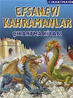 Efsanevi Kahramanlar / Çıkartmatik