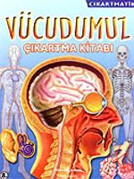 Vücudumuz / Çıkartmatik