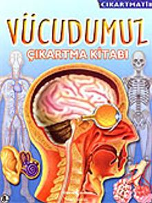 Vücudumuz / Çıkartmatik