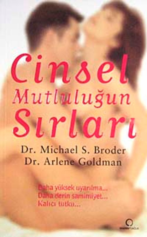 Cinsel Mutluluğun Sırları