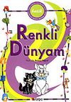 Renkli D&uuml;nyam / Batik &Ccedil;ocuk Dostu