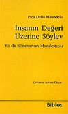 İnsanın Değeri &Uuml;zerine S&ouml;ylev Ya da R&ouml;nesansın Manifestosu