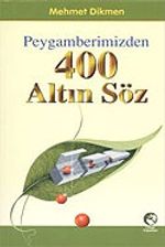 Peygamberimizden 400 Altın Söz (Cep Boy)