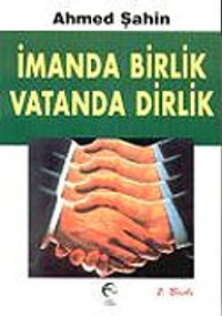 İmanda Birlik Vatanda Dirlik