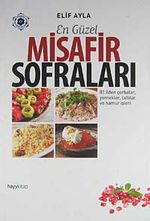En Güzel Misafir Sofraları