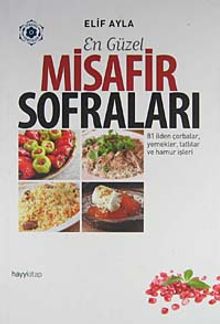 En Güzel Misafir Sofraları
