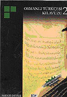 Osmanlı Türkçesi Kılavuzu 2