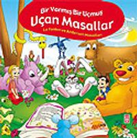Uçan Masallar / Bir Varmış Bir Yokmuş