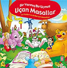 Uçan Masallar / Bir Varmış Bir Yokmuş
