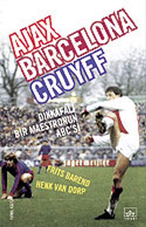Ajax / Barcelona / Cruyff