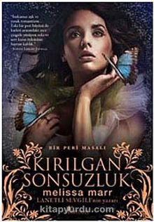 Kırılgan Sonsuzluk - Melissa Marr