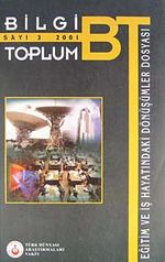 Eğitim ve İş Hayatındaki Dönüşümler Bilgi Toplum Sayı:3  (1.hmr)