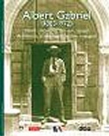 Albert Gabriel 1883-1972  Mimar Arkeolog Ressam Gezgin