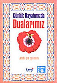 Günlük Hayatımızda Dualarımız