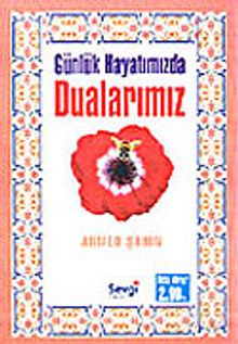 Günlük Hayatımızda Dualarımız